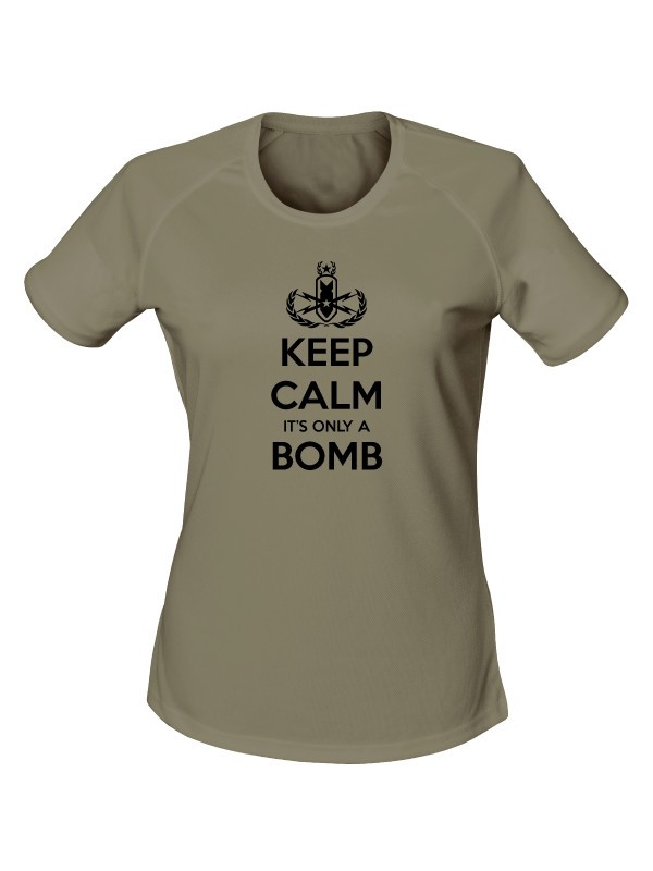 Dámské funkční tričko KEEP CALM IT'S ONLY A BOMB