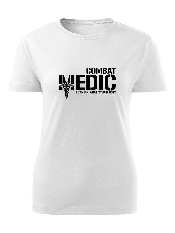 Dámské tričko Combat Medic - I can fix