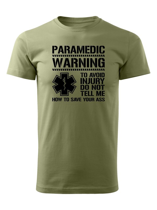 Tričko PARAMEDIC WARNING