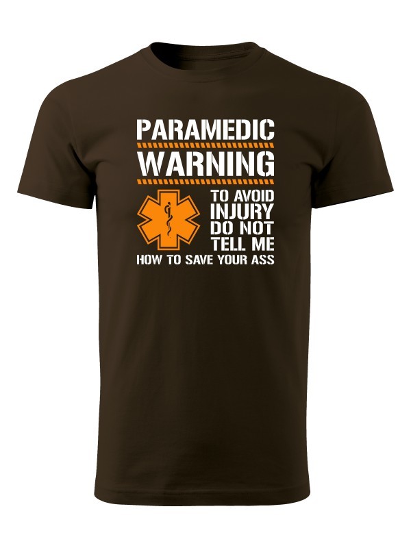 Tričko PARAMEDIC WARNING